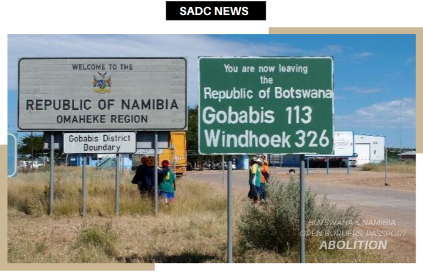 BOTSWANA & NAMIBIA OPEN BORDERS, PASSPORT ABOLITION