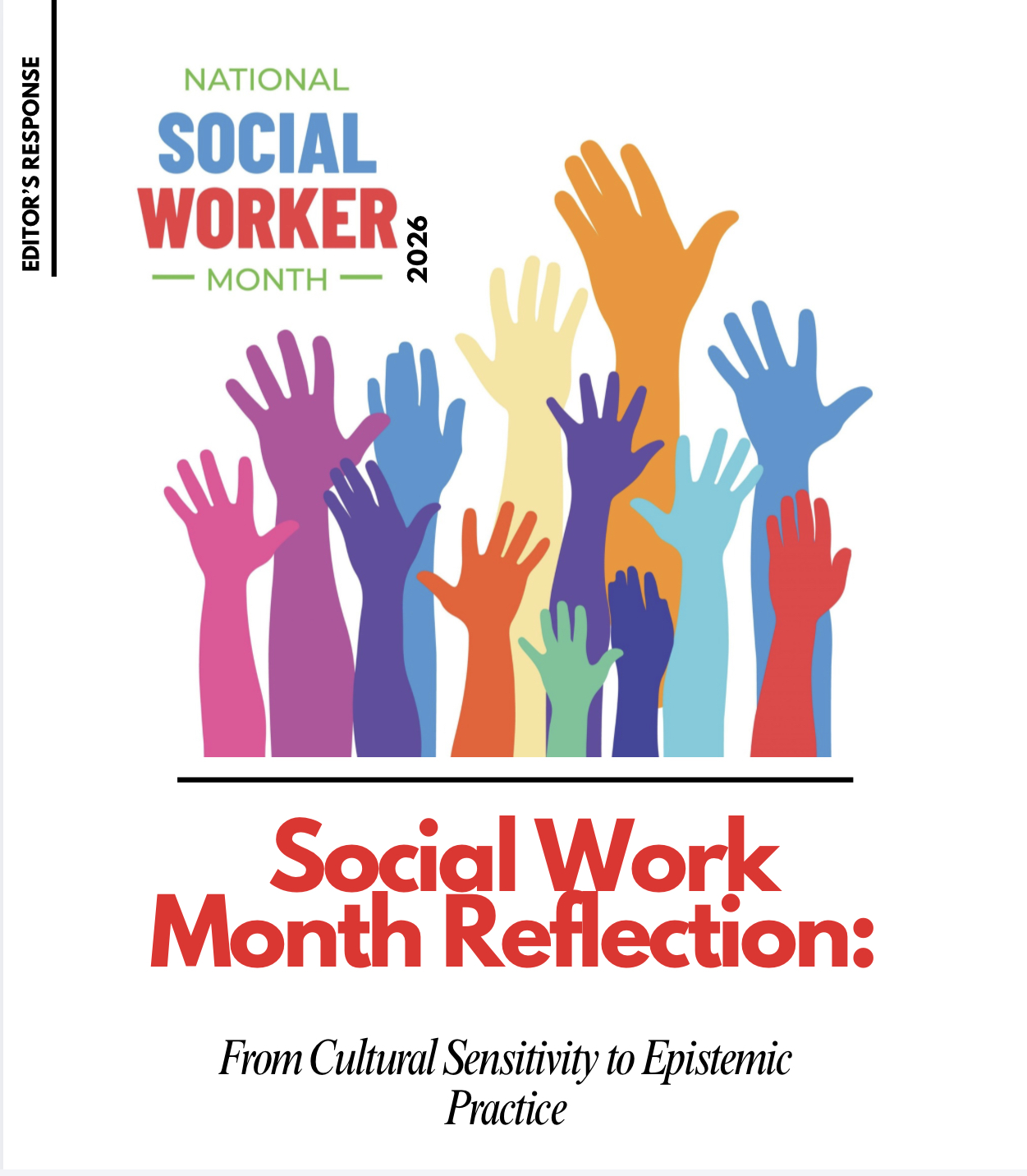 Social Work Month Reflection: From Cultural Sensitivity to Epistemic Practice